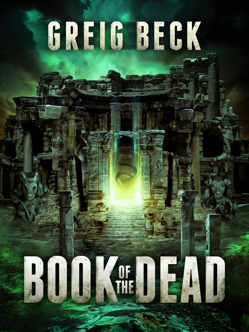 Title details for Book of the Dead by Greig Beck - Wait list